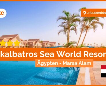 Albatros Sea World Resort, Marsa Alam, All-Inclusive, Familienurlaub, Aquapark