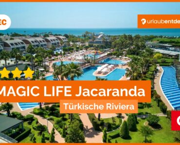 TUI MAGIC LIFE Jacaranda, Türkische Riviera, Luxusurlaub, All-Inclusive, Familienresort