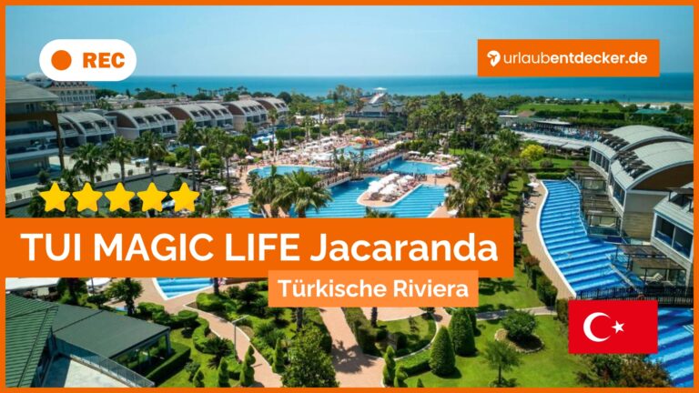 TUI MAGIC LIFE Jacaranda, Türkische Riviera, Luxusurlaub, All-Inclusive, Familienresort